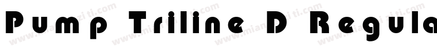 Pump Triline D Regular字体转换